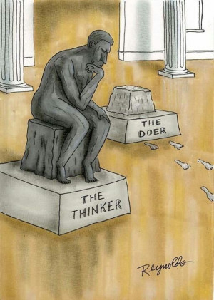 Thinker doer
