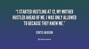 Quotes About Hustling