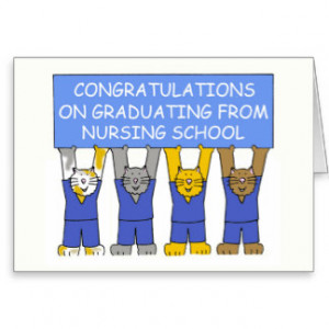 Congratulations on graduating from nursing school. cards