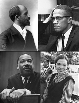... left: W. E. B. Du Bois, Malcolm X , Rosa Parks, Martin Luther King Jr