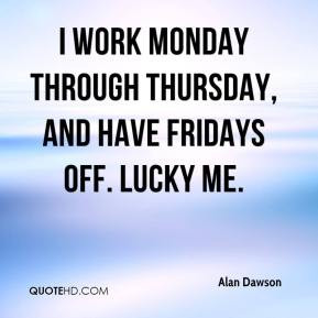 Thursday Work Quotes. QuotesGram