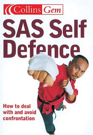 ... Defence: How to Deal with and Avoid Confrontation” as Want to Read