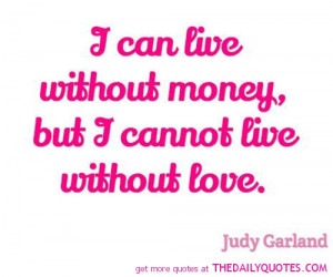 Money Quotes Love Life And Sayings