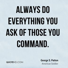 George S. Patton Quotes