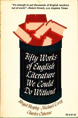 Start by marking “Fifty Works of English Literature We Could Do ...