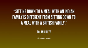 quote-Roland-Joffe-sitting-down-to-a-meal-with-an-107037.png