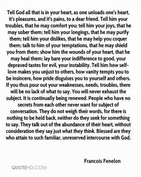 ... insincere, how pride disguises you to yourself and others. If you thus