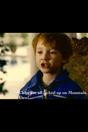 Mountain Dew Talladega Nights | Chip, I'm all jacked up on Mountain ...