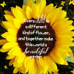 Sunflower Life Quotes Sunflower, children quote
