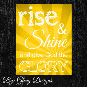 DOWNLOAD, Inspirational quote, Brilliant yellow, Rise and Shine ...