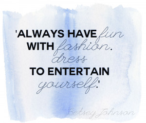 one of the most joyful shows in fashion, Betsey Johnson is convinced ...