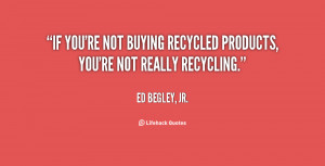 short quotes about recycling