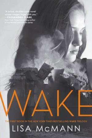 Wake by Lisa McMann