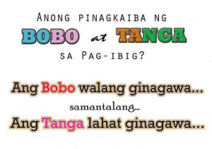 Ano ang Pinagkaiba ng Bobo at Tanga sa Pag-ibig.