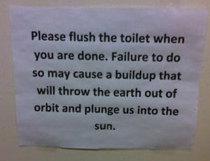 funny bathroom note orbit the sun