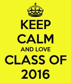 Class of 2016!(: