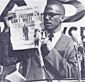 Malcolm X inspires militant struggle against racism