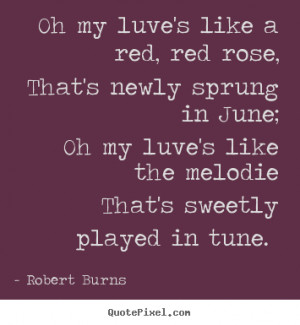 love quotes from robert burns make custom quote image