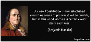 Our new Constitution is now established, everything seems to promise ...
