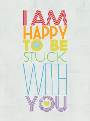 am happy to be stuck with you | Love Quotes IMG