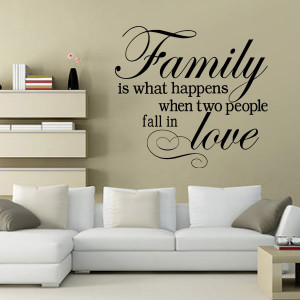 ... Family Is What Happens When Two People Fall In Love Wall Quote Decal