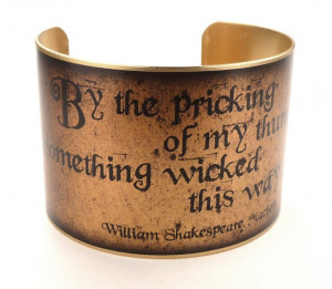 Shakespeare Quote Cuff Bracelet Macbeth Witches by accessoreads, $38 ...