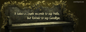Saying Goodbye Death Quotes