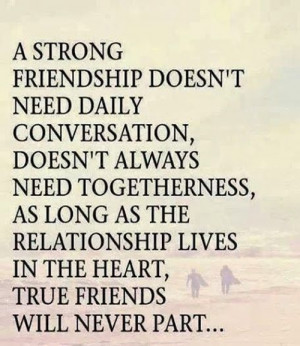 Strong Friendship – Best Friendship Quote
