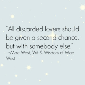 chance to love again. ( Quote Source )