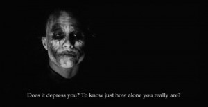 ... : joker dark knight alone heath ledger batman movies cinema quotes