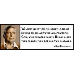 Wall Quote Gene Roddenberry We Must Question The Story