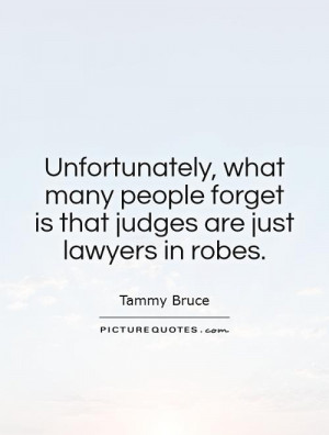 Judge Quotes Lawyer Quotes Legal Quotes Funny Lawyer Quotes Tammy ...
