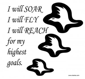Motivational Quotes-thoughts-soar-fly-highest goals