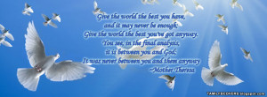 Give the world the best you have - Mother Theresa Quotes FB Cover