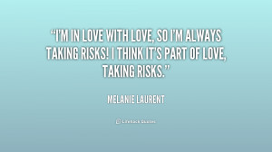 quote-Melanie-Laurent-im-in-love-with-love-so-im-194281.png