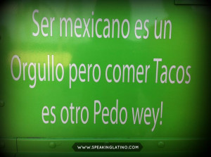 ... .com/mexican-spanish/ #Mexico #Spanish #Taco #FoodTruck #Quote