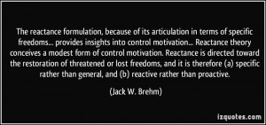 The reactance formulation, because of its articulation in terms of ...