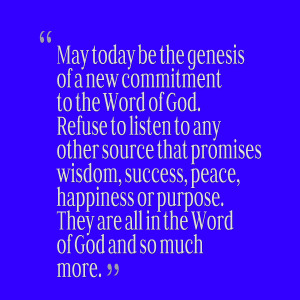 Quotes Picture: may today be the genesis of a new commitment to the ...