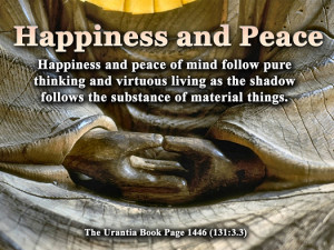 Happiness and Peace - Quote of the Day - pure thinking, virtuous ...