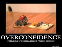 Overconfidence Quotes. QuotesGram