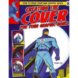 Creating the Cover for Your Graphic Novel