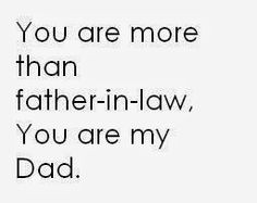 This is the way I feel about my hubby's dad More
