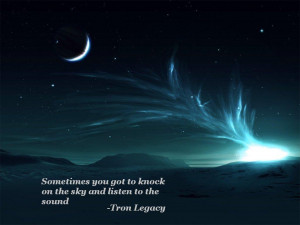 …Tron Legacy motivational inspirational love life quotes sayings ...