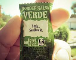 Taco Bell Sauce Packet Phrases taco bell sauce packet sayings 9