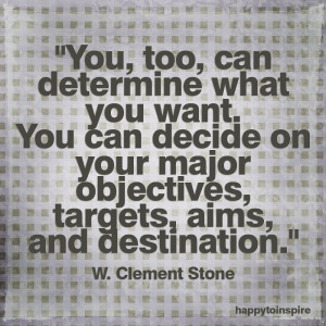 You, too, can determine what you want. You can decide on your major ...