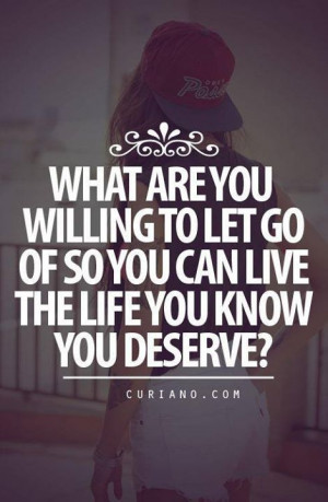 What are you willing to let go of???