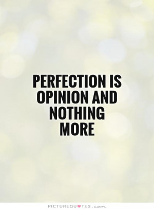 Funny Quotes About Perfection
