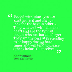 ... blue eyes quotes view original image blue eyes quotes blue and green