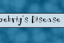 ALS (Lou Gehrig's Disease) / by Michelle W