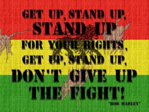 Get Up, Stand Up!